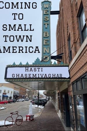 Coming to Small Town America