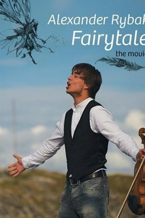 Alexander Rybak - Fairytale: The Movie