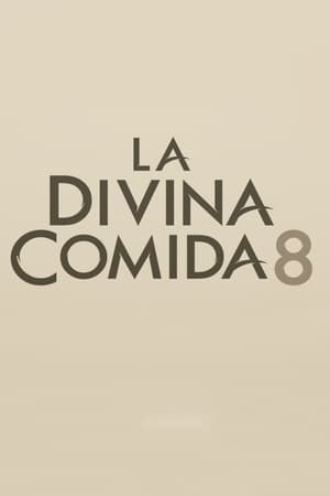 La divina comida第8季