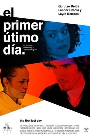 El primer último día
