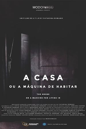 A Casa ou Máquina de Habitar