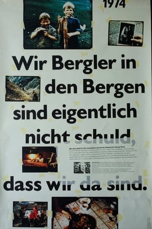Wir Bergler in den Bergen sind eigentlich nicht schuld, dass wir da sind