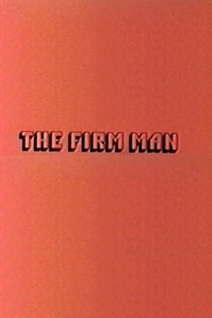 The Firm Man