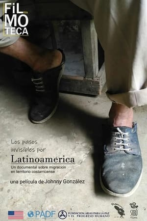 Los pasos invisibles por Latinoamérica