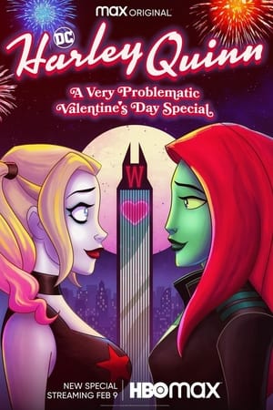 Harley Quinn: un especial de San Valentín muy problemático