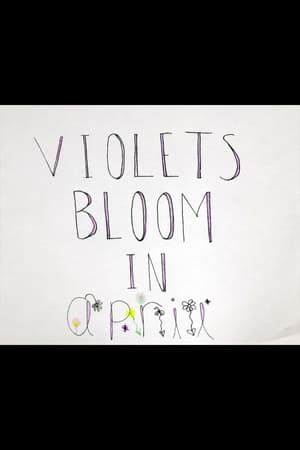 Violets Bloom in April