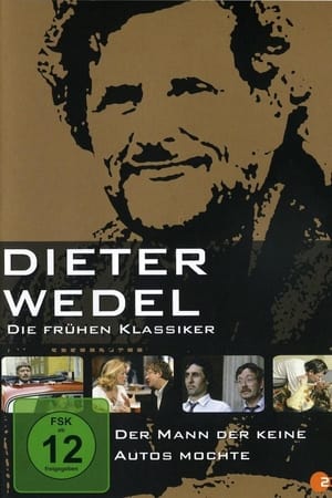 Der Mann, der keine Autos mochte
