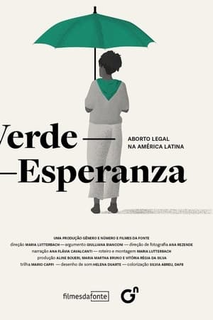 Verde-Esperanza: Aborto Legal na América Latina
