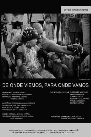 De Onde Viemos, Para Onde Vamos