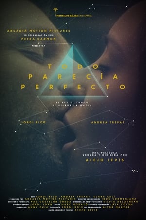 Todo parecía perfecto