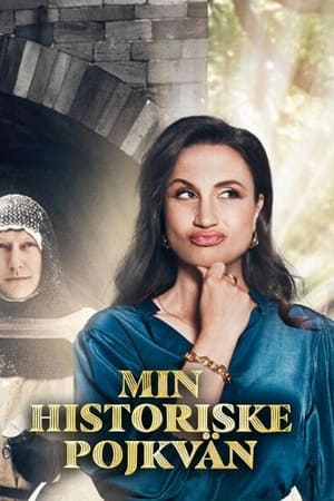 Min Historiske Pojkvän