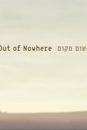 Out of Nowhere