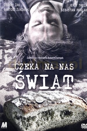 Czeka na nas świat