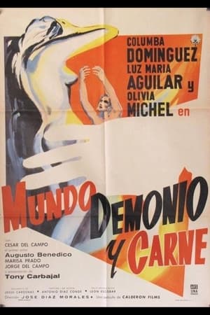 Mundo, demonio y carne