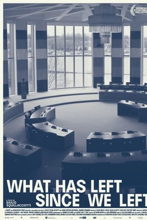 What has left since we left