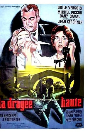 La Dragée haute