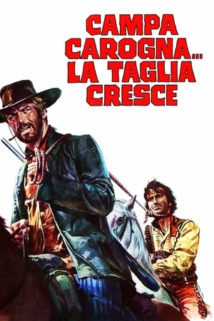 Campa carogna... la taglia cresce
