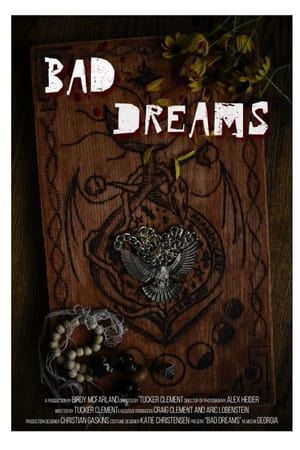Bad Dreams