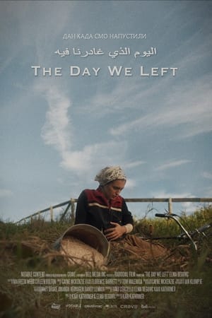 The Day We Left