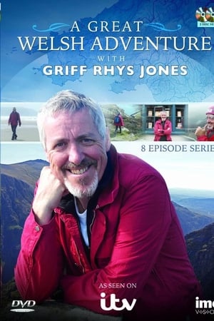 A Great Welsh Adventure with Griff Rhys Jones