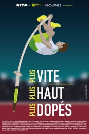 Plus vite, plus haut, plus dopés