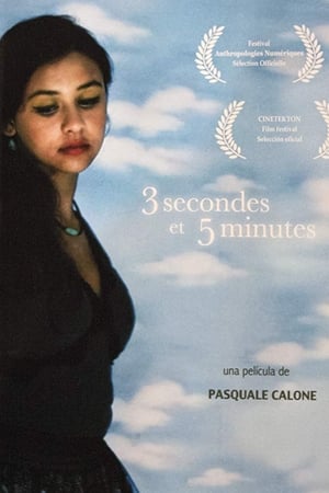 3 Secondes et 5 Minutes