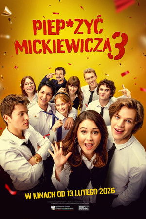 Piep*zyć Mickiewicza 3