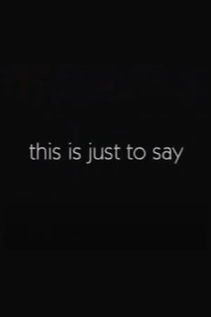 This Is Just to Say