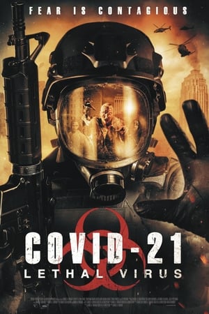 COVID-21：致命病毒