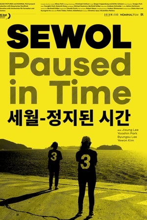 Sewol - Die gelbe Zeit
