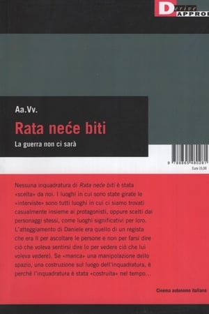 Rata nece biti!