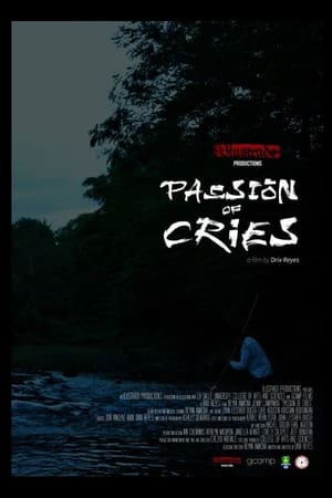Passion of Cries