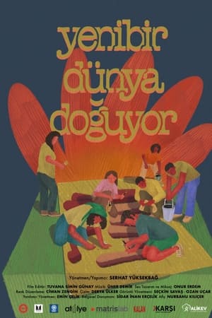 Yeni Bir Dünya Doğuyor