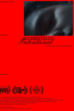 Accidentally Intentional