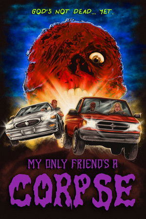 My Only Friend's a Corpse