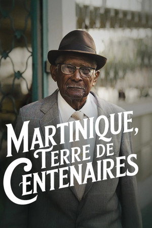 Martinique, terre de centenaires