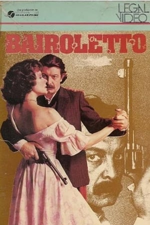 Bairoletto, la aventura de un rebelde