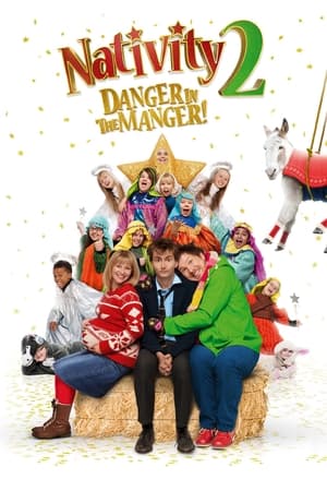 Nativity 2: Danger in the Manger
