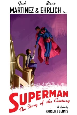SUPERMAN: The Story of the Century