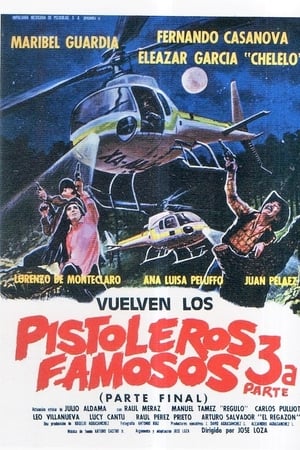 Vuelven los pistoleros famosos III