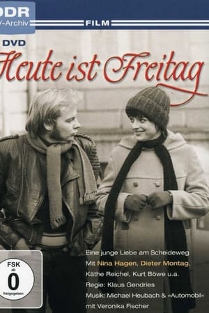 Heute ist Freitag