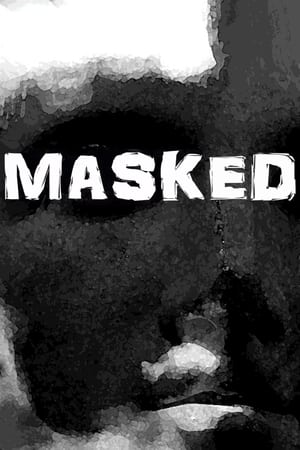 MASKED