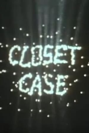Closet Case