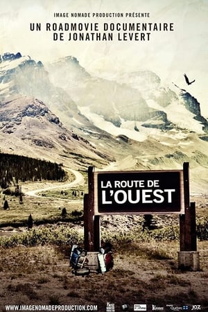 La route de l'Ouest