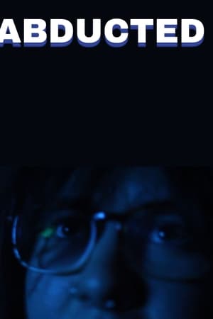 Abducted