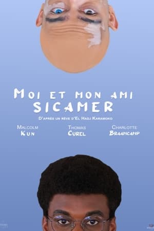 Moi Et Mon Ami Sicamer
