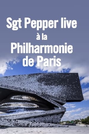Sgt. Pepper live à la Philharmonie de Paris