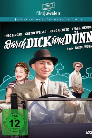 Durch dick und dünn