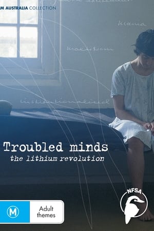 Troubled Minds: The Lithium Revolution