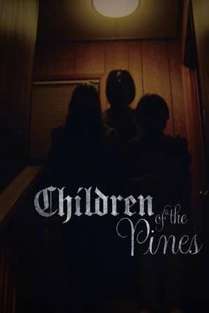 Children Of The Pines